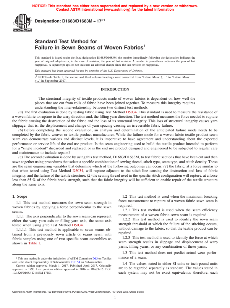 ASTM D1683/D1683M-17e1 - Standard Test Method for  Failure in Sewn Seams of Woven Fabrics