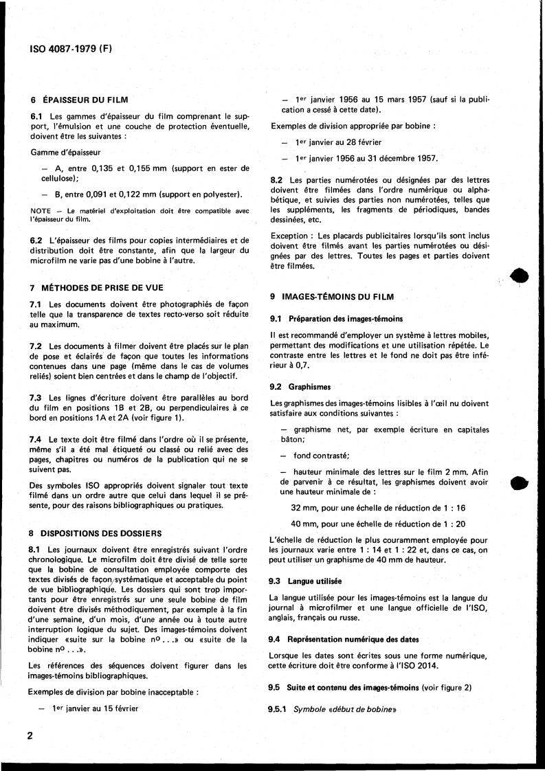 ISO 4087:1979 ISO 4087:1979 - Microfilming of newspapers on 35 mm unperforated microfilm for archival purposes
Released:4/1/1979 - Page 4 preview