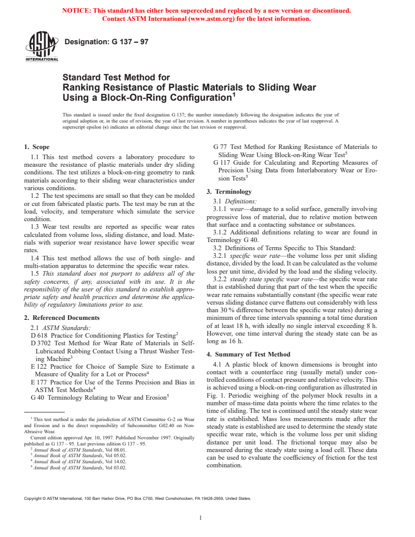 ASTM G137-97 - Standard Test Method for Ranking Resistance of Plastic Materials to Sliding Wear Using a Block-On-Ring Configuration