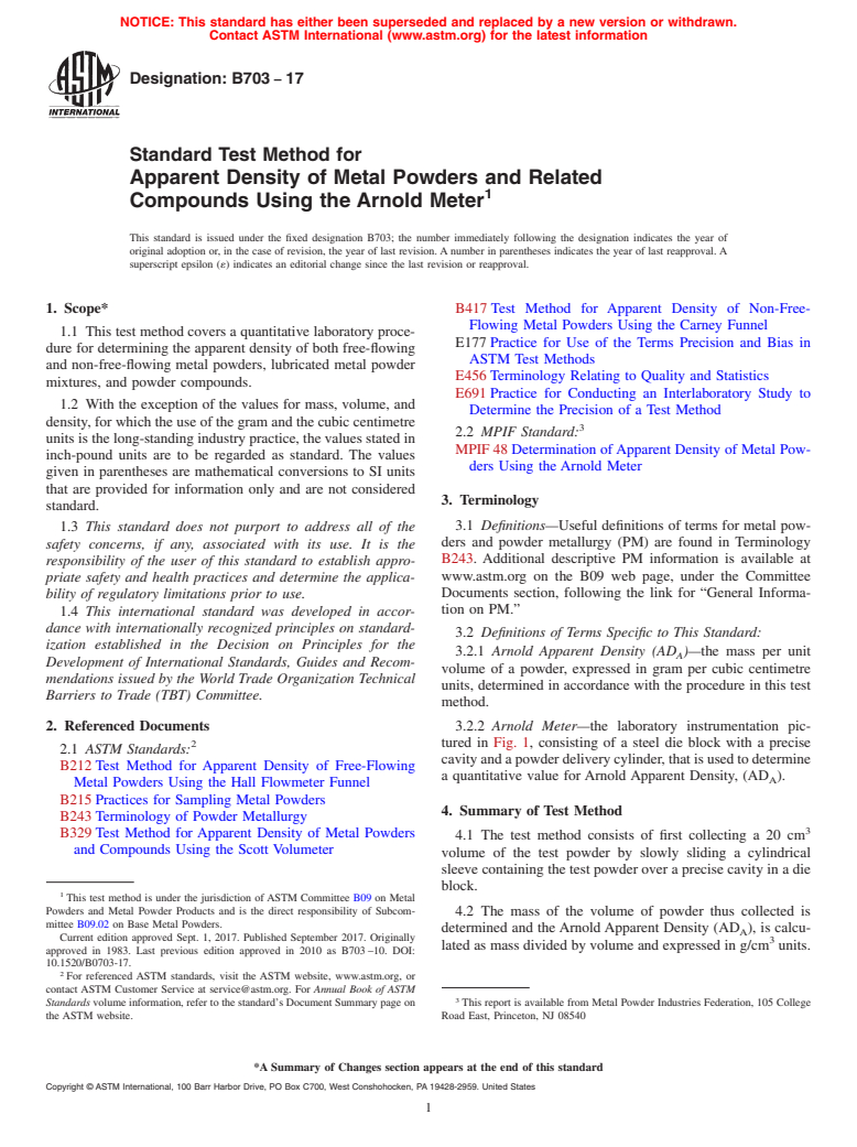 ASTM B703-17 - Standard Test Method for Apparent Density of Metal Powders and Related Compounds Using   the Arnold Meter