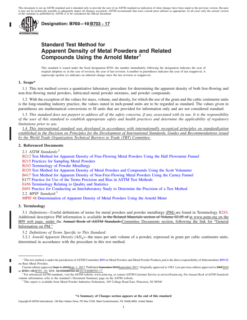 REDLINE ASTM B703-17 - Standard Test Method for Apparent Density of Metal Powders and Related Compounds Using   the Arnold Meter