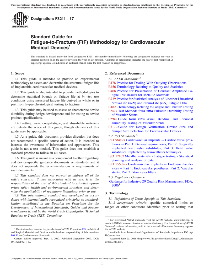 ASTM F3211-17 - Standard Guide for Fatigue-to-Fracture (FtF) Methodology for Cardiovascular Medical Devices