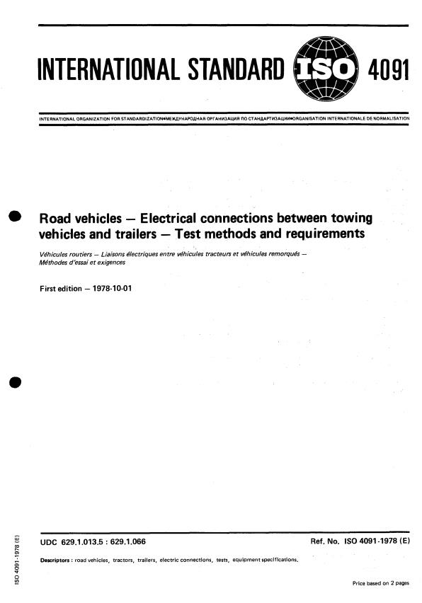 ISO 4091:1978 - Road vehicles -- Electrical connections between towing vehicle and trailers -- Test methods and requirements