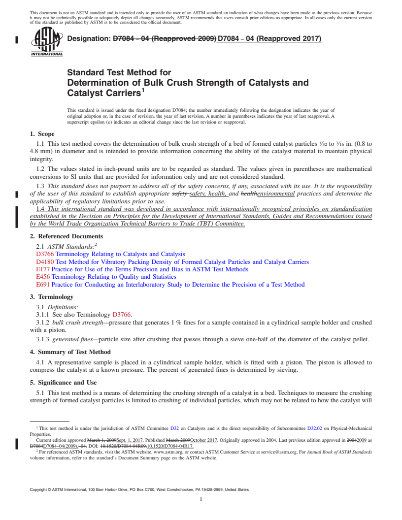 REDLINE ASTM D7084-04(2017) - Standard Test Method for  Determination of Bulk Crush Strength of Catalysts and Catalyst  Carriers