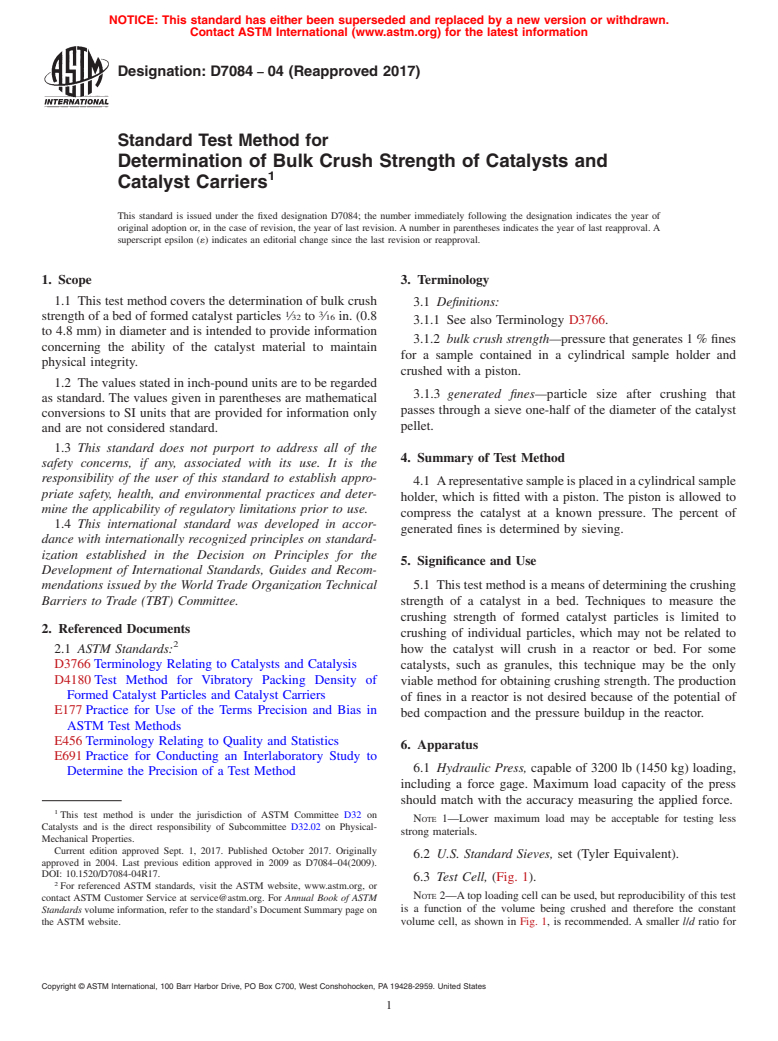 ASTM D7084-04(2017) - Standard Test Method for  Determination of Bulk Crush Strength of Catalysts and Catalyst  Carriers