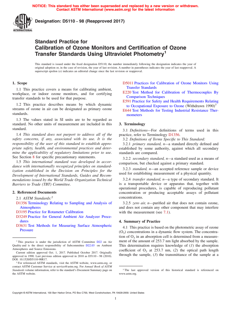 ASTM D5110-98(2017) - Standard Practice for  Calibration of Ozone Monitors and Certification of Ozone Transfer  Standards Using Ultraviolet Photometry