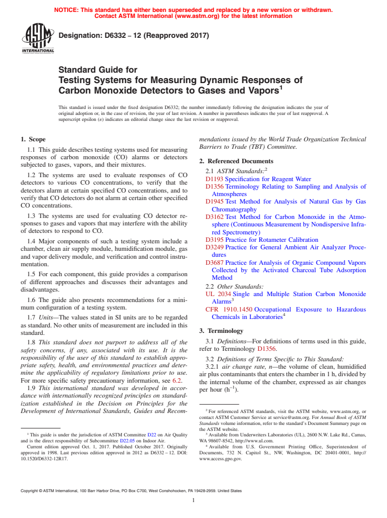 ASTM D6332-12(2017) - Standard Guide for  Testing Systems for Measuring Dynamic Responses of Carbon Monoxide  Detectors to Gases and Vapors