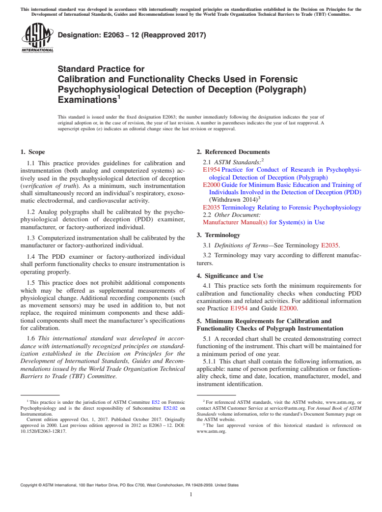 ASTM E2063-12(2017) - Standard Practice for  Calibration and Functionality Checks Used in Forensic Psychophysiological  Detection of Deception (Polygraph) Examinations