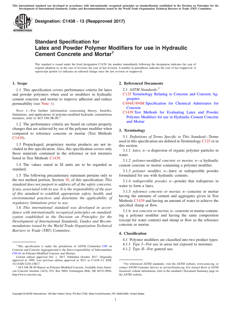 ASTM C1438-13(2017) - Standard Specification for Latex and Powder Polymer Modifiers for use in Hydraulic Cement  Concrete and Mortar