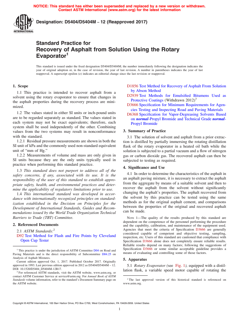 ASTM D5404/D5404M-12(2017) - Standard Practice for  Recovery of Asphalt from Solution Using the Rotary Evaporator