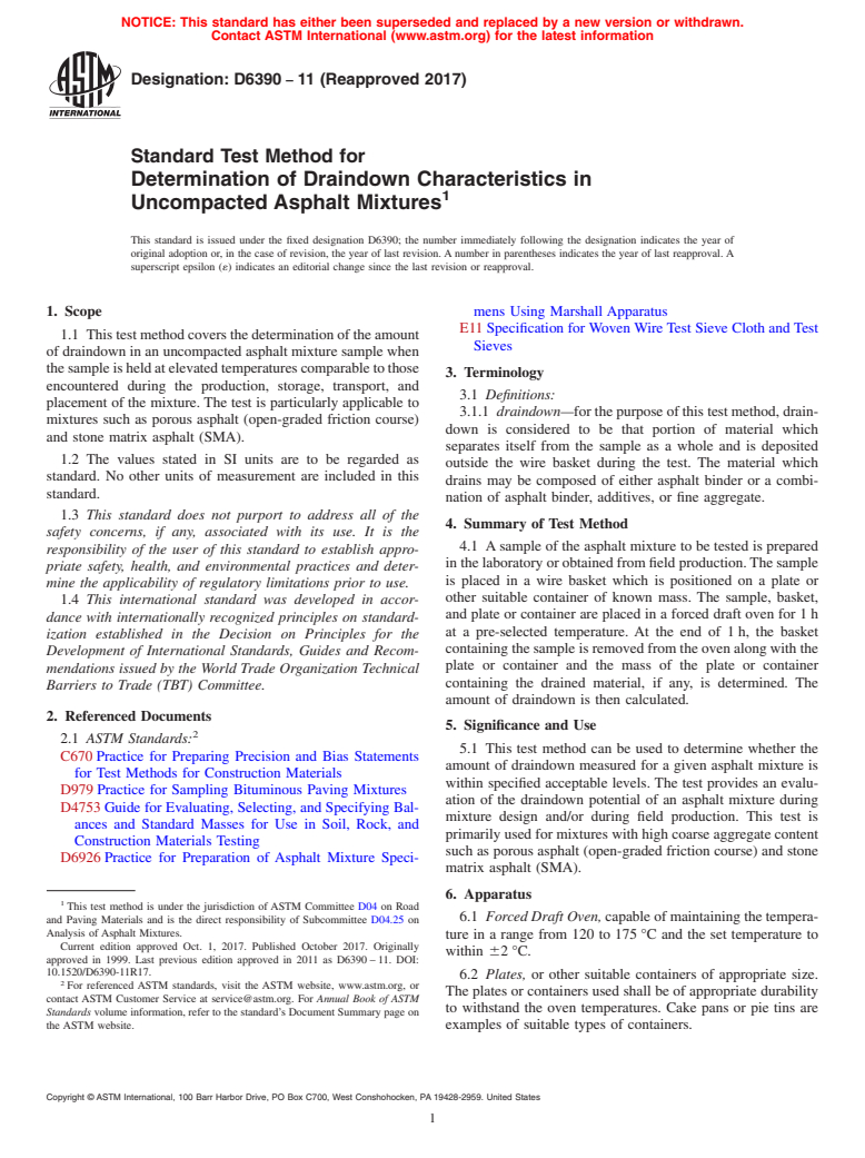 ASTM D6390-11(2017) - Standard Test Method for  Determination of Draindown Characteristics in Uncompacted Asphalt  Mixtures