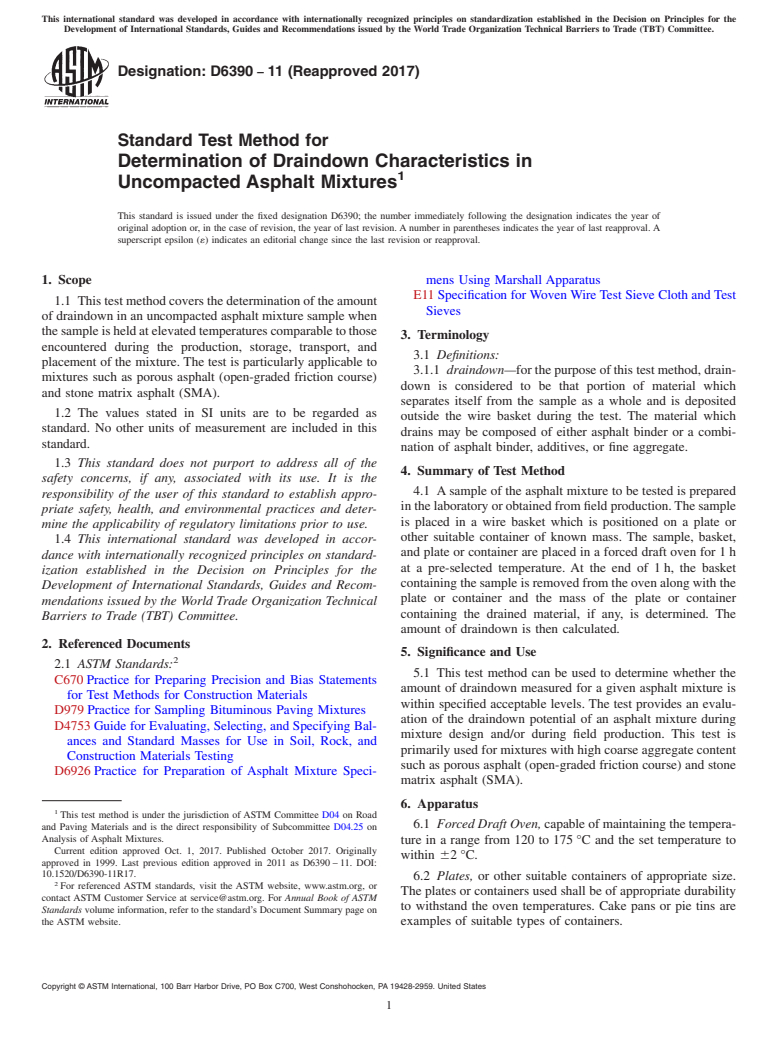 ASTM D6390-11(2017) - Standard Test Method for  Determination of Draindown Characteristics in Uncompacted Asphalt  Mixtures