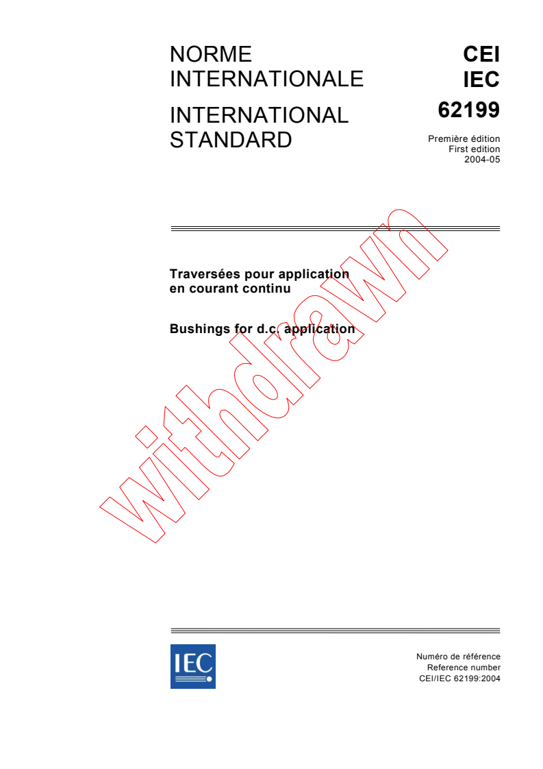 IEC 62199:2004 - Bushings for d.c. application
Released:5/14/2004
Isbn:2831874831