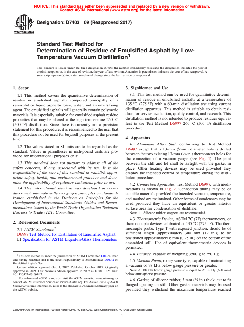 ASTM D7403-09(2017) - Standard Test Method for  Determination of Residue of Emulsified Asphalt by Low-Temperature  Vacuum Distillation