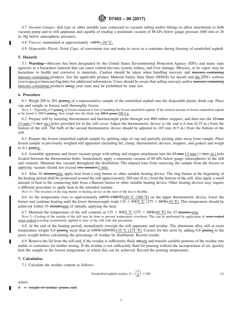 REDLINE ASTM D7403-09(2017) - Standard Test Method for  Determination of Residue of Emulsified Asphalt by Low-Temperature  Vacuum Distillation