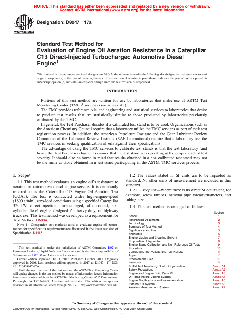 ASTM D8047-17a - Standard Test Method for Evaluation of Engine Oil Aeration Resistance in a Caterpillar  C13 Direct-Injected Turbocharged Automotive Diesel Engine