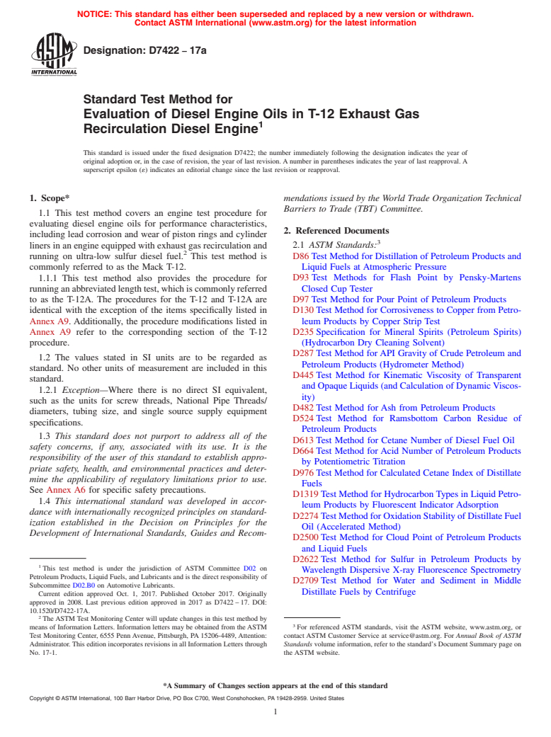 ASTM D7422-17a - Standard Test Method for  Evaluation of Diesel Engine Oils in T-12 Exhaust Gas Recirculation  Diesel Engine