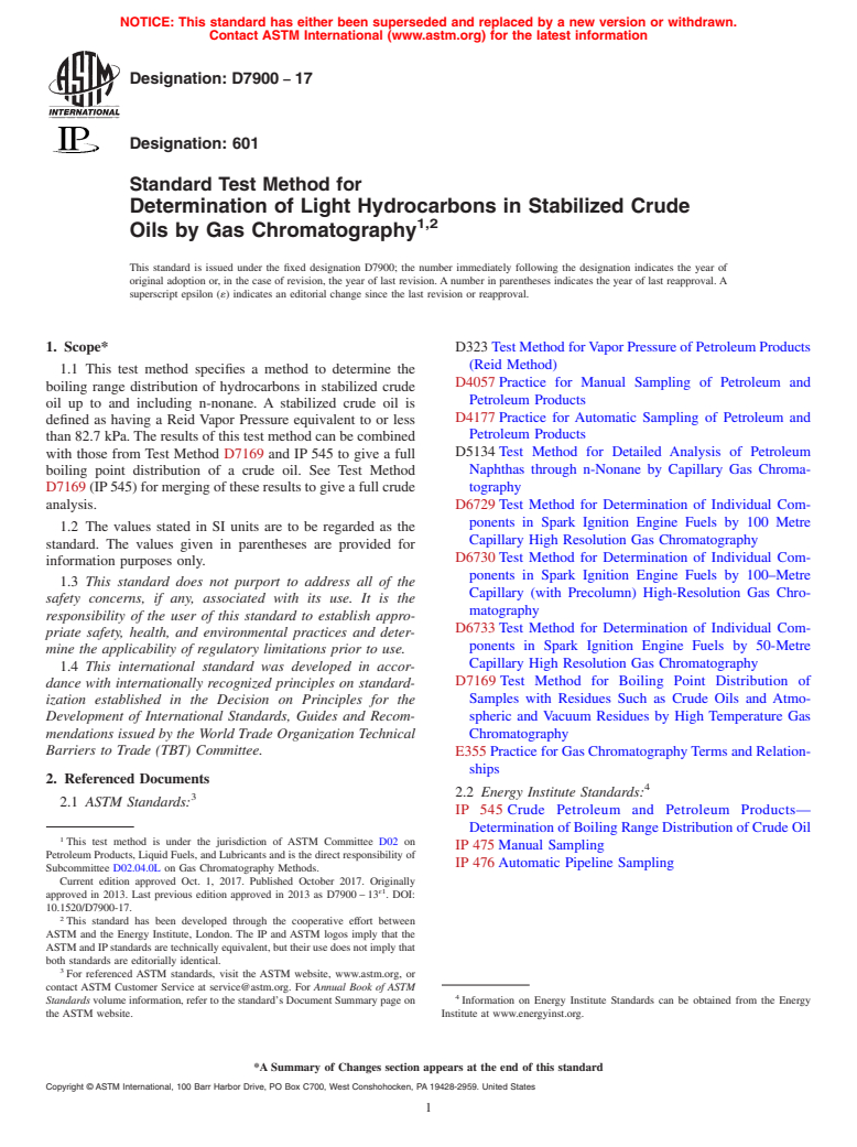 ASTM D7900-17 - Standard Test Method for Determination of Light Hydrocarbons in Stabilized Crude Oils  by Gas Chromatography