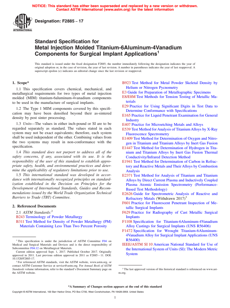 ASTM F2885-17 - Standard Specification for  Metal Injection Molded Titanium-6Aluminum-4Vanadium Components  for Surgical Implant Applications