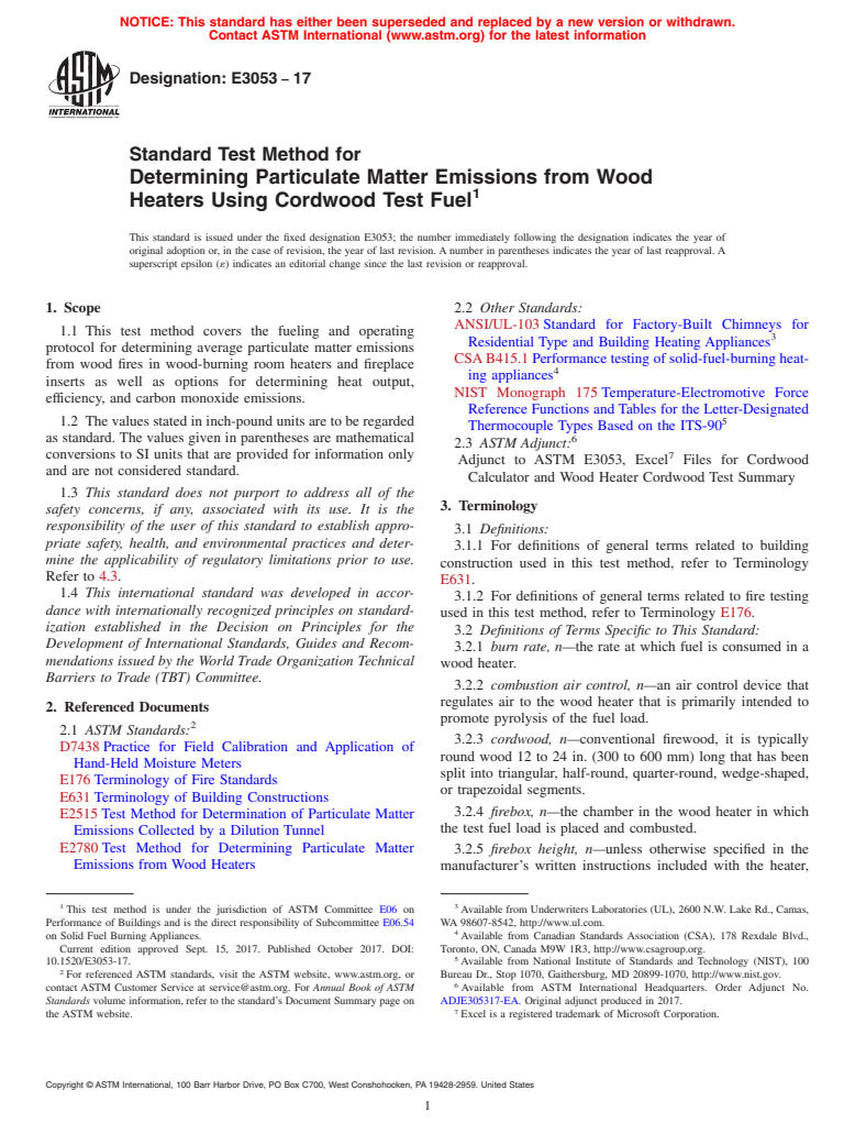 ASTM E3053-17 - Standard Test Method for Determining Particulate Matter Emissions from Wood Heaters  Using Cordwood Test Fuel