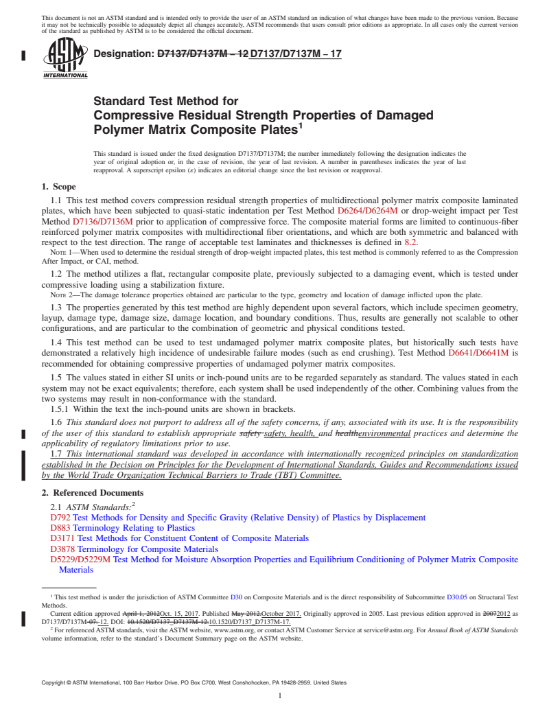 REDLINE ASTM D7137/D7137M-17 - Standard Test Method for  Compressive Residual Strength Properties of Damaged Polymer  Matrix Composite Plates