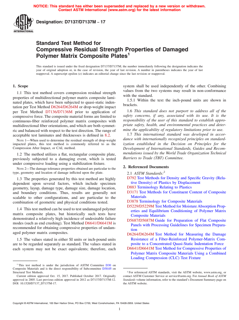 ASTM D7137/D7137M-17 - Standard Test Method for  Compressive Residual Strength Properties of Damaged Polymer  Matrix Composite Plates