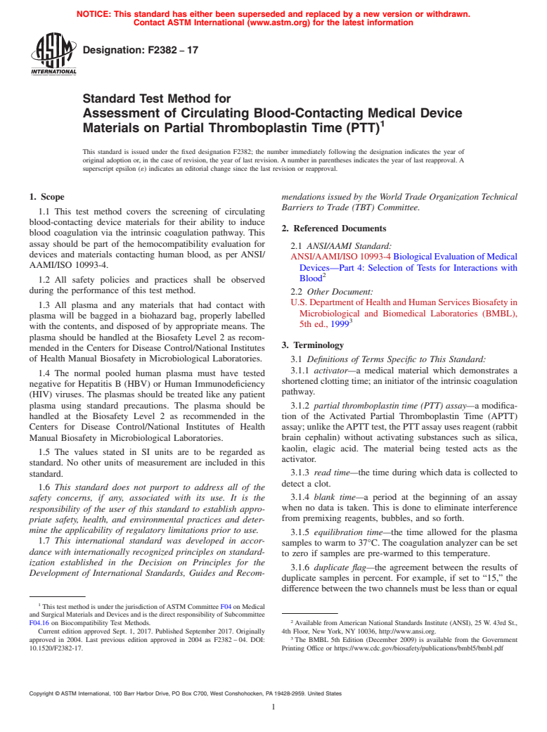 ASTM F2382-17 - Standard Test Method for Assessment of Circulating Blood-Contacting Medical Device Materials  on Partial Thromboplastin Time (PTT)