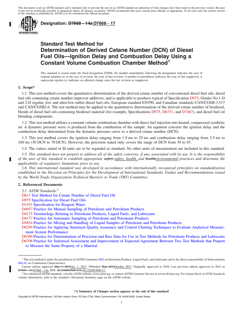 REDLINE ASTM D7668-17 - Standard Test Method for Determination of Derived Cetane Number (DCN) of Diesel Fuel  Oils&#x2014;Ignition Delay and Combustion Delay Using a Constant Volume  Combustion Chamber Method