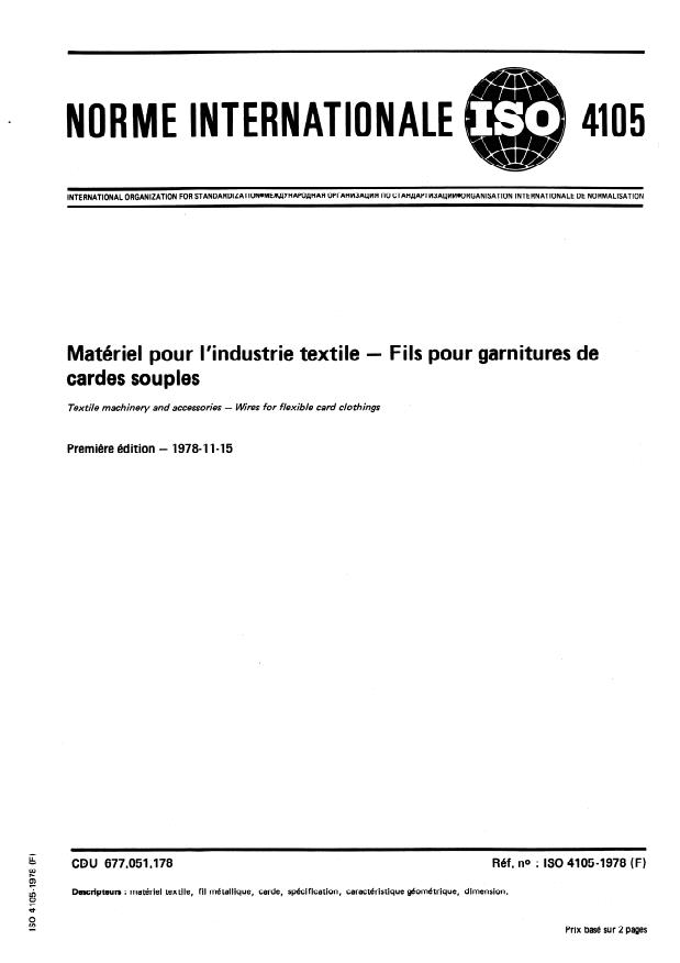ISO 4105:1978 - Matériel pour l'industrie textile -- Fils pour garnitures de cardes souples