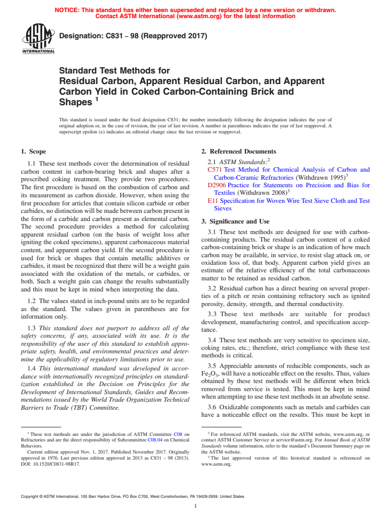 ASTM C831-98(2017) - Standard Test Methods for Residual Carbon, Apparent Residual Carbon, and Apparent Carbon  Yield in Coked Carbon-Containing Brick and Shapes&#x2009;