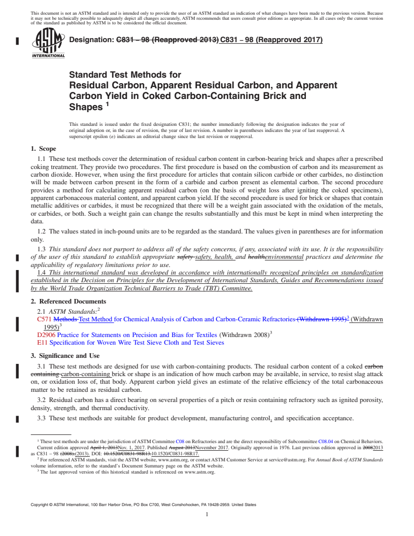 REDLINE ASTM C831-98(2017) - Standard Test Methods for Residual Carbon, Apparent Residual Carbon, and Apparent Carbon  Yield in Coked Carbon-Containing Brick and Shapes&#x2009;