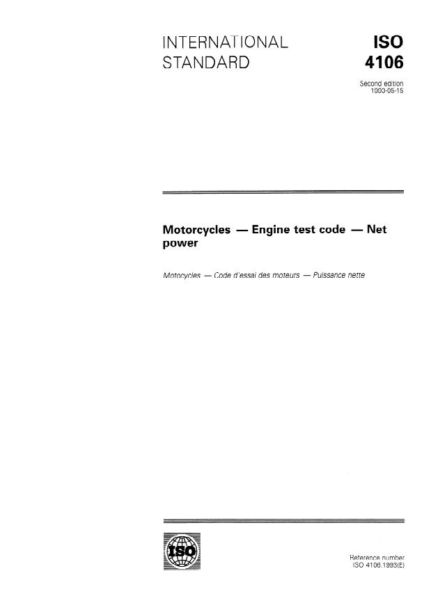 ISO 4106:1993 - Motorcycles -- Engine test code -- Net power