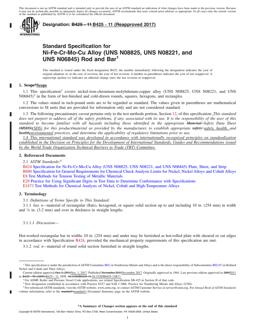 REDLINE ASTM B425-11(2017) - Standard Specification for Ni-Fe-Cr-Mo-Cu Alloy (UNS N08825, UNS N08221, and <brk/>UNS  N06845) Rod and Bar