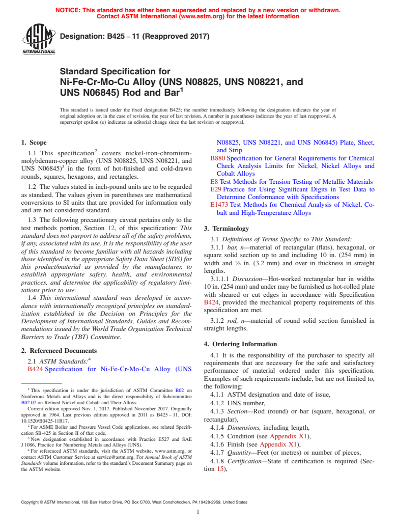 ASTM B425-11(2017) - Standard Specification for Ni-Fe-Cr-Mo-Cu Alloy (UNS N08825, UNS N08221, and <brk/>UNS  N06845) Rod and Bar