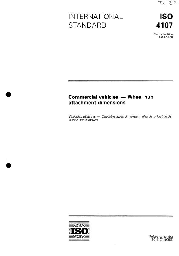 ISO 4107:1995 - Commercial vehicles -- Wheel hub attachment dimensions