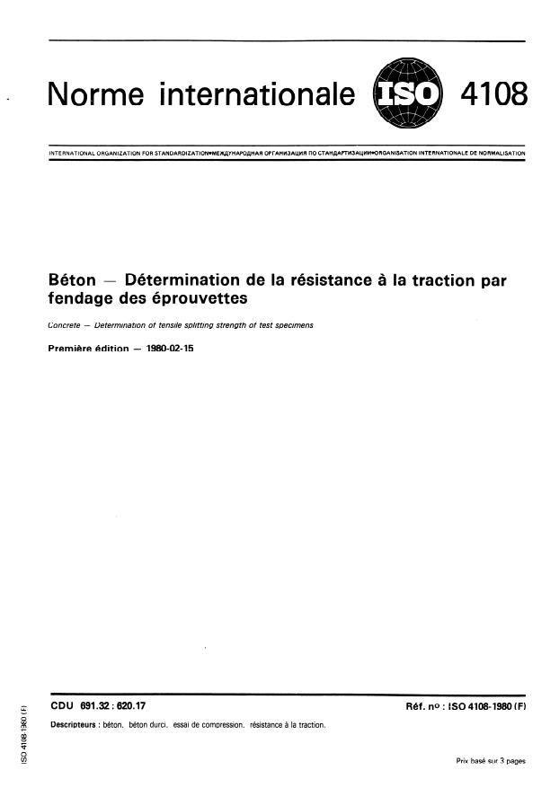 ISO 4108:1980 - Béton -- Détermination de la résistance a la traction par fendage des éprouvettes