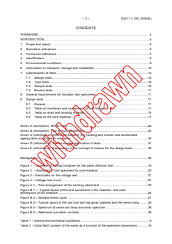 IEC 62217:2005 - Polymeric insulators for indoor and outdoor use with a nominal voltage > 1 000 V - General definitions, test methods and acceptance criteria
Released:10/27/2005
Isbn:2831883229 - Page 4 preview