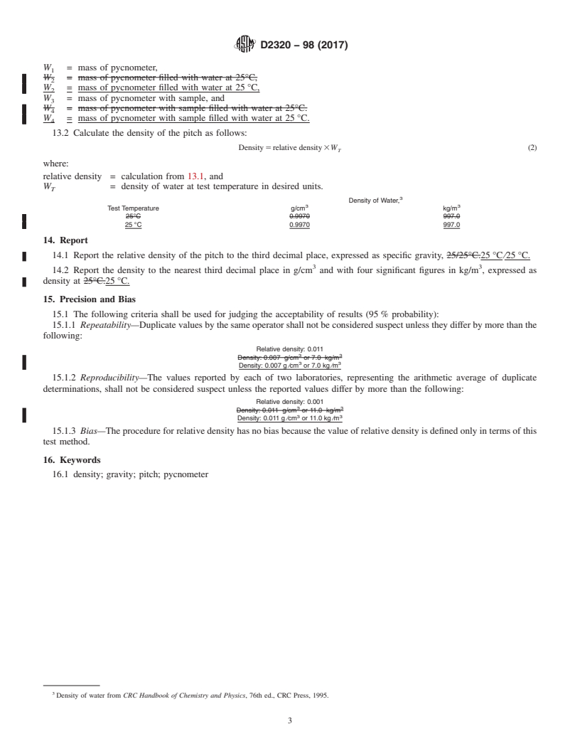 REDLINE ASTM D2320-98(2017) - Standard Test Method for  Density (Relative Density) of Solid Pitch (Pycnometer Method)