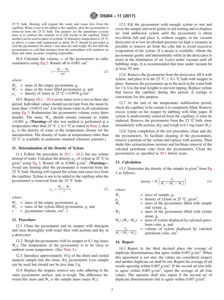 ASTM D5004-11(2017) - Standard Test Method for  Real Density of Calcined Petroleum Coke by Xylene Displacement