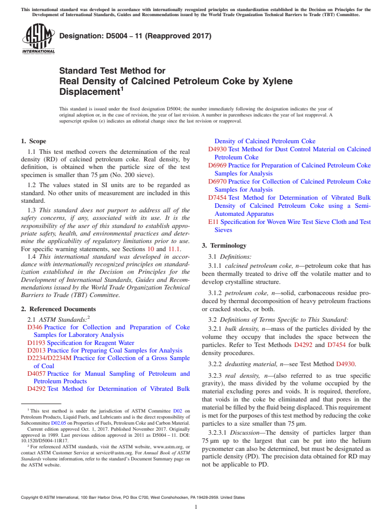 ASTM D5004-11(2017) - Standard Test Method for  Real Density of Calcined Petroleum Coke by Xylene Displacement