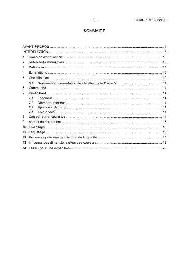 IEC 60684-1:2003 IEC 60684-1:2003 - Flexible insulating sleeving - Part 1: Definitions and general requirements
Released:4/28/2003 - Page 4 preview