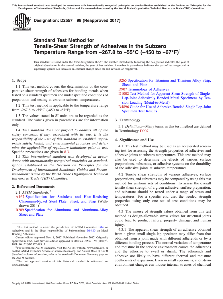 ASTM D2557-98(2017) - Standard Test Method for Tensile-Shear Strength of Adhesives in the Subzero Temperature  Range from&#x2009;&#x2212;267.8 to&#x2009;&#x2212;55&#xb0;C (&#x2212;450  to&#x2009;&#x2212;67&#xb0;F)