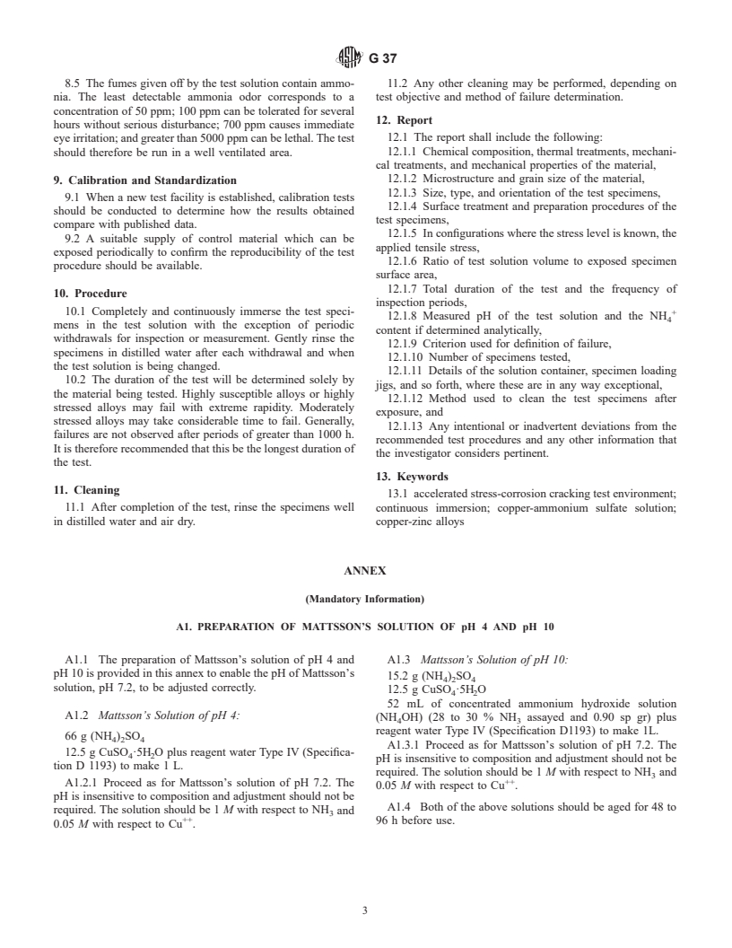 ASTM G37-98 - Standard Practice for Use of Mattsson's Solution of pH 7.2 to Evaluate the Stress- Corrosion Cracking Susceptibility of Copper-Zinc Alloys