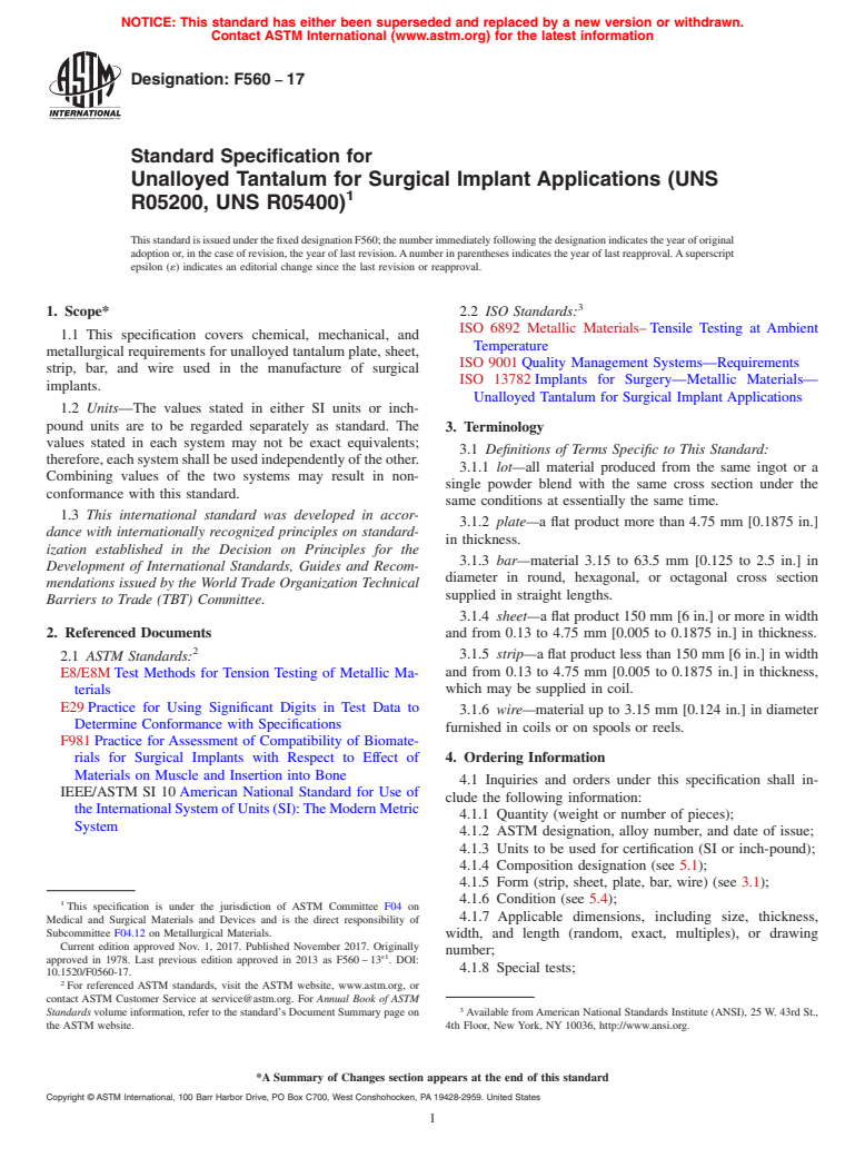 ASTM F560-17 - Standard Specification for  Unalloyed Tantalum for Surgical Implant Applications (UNS R05200,  UNS R05400)