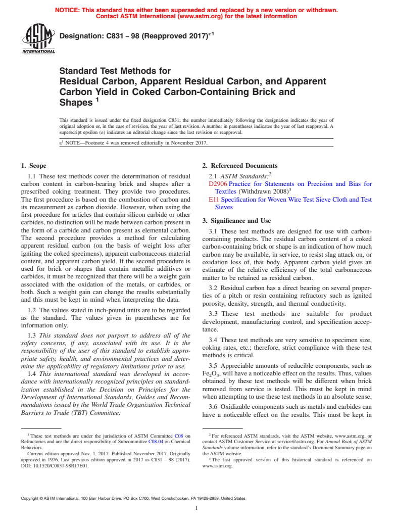 ASTM C831-98(2017)e1 - Standard Test Methods for Residual Carbon, Apparent Residual Carbon, and Apparent Carbon  Yield in Coked Carbon-Containing Brick and Shapes&#x2009;