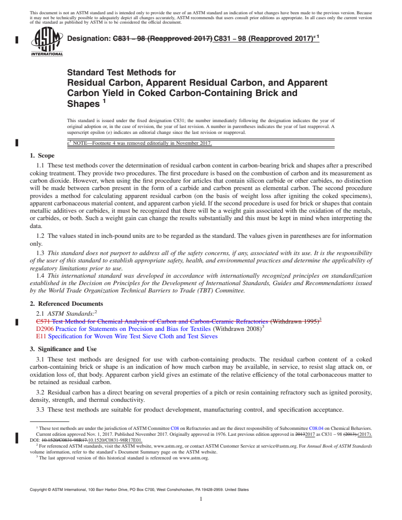 REDLINE ASTM C831-98(2017)e1 - Standard Test Methods for Residual Carbon, Apparent Residual Carbon, and Apparent Carbon  Yield in Coked Carbon-Containing Brick and Shapes&#x2009;