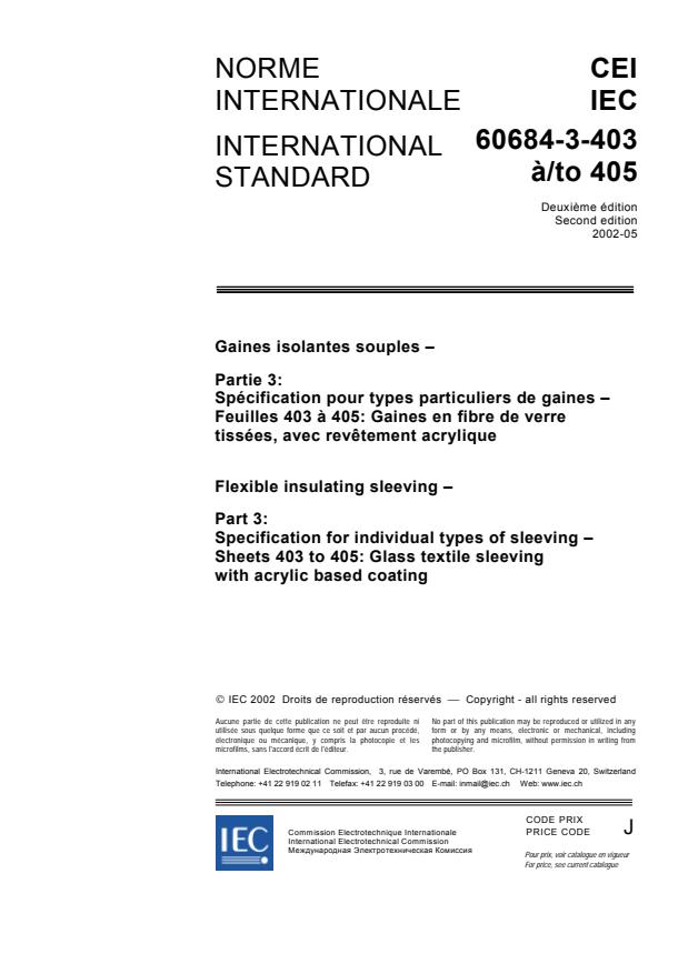 IEC 60684-3-403:2002 - Flexible insulating sleeving - Part 3: Specification for individual types of sleeving - Sheets 403 to 405: Glass textile sleeving with acrylic based coating
