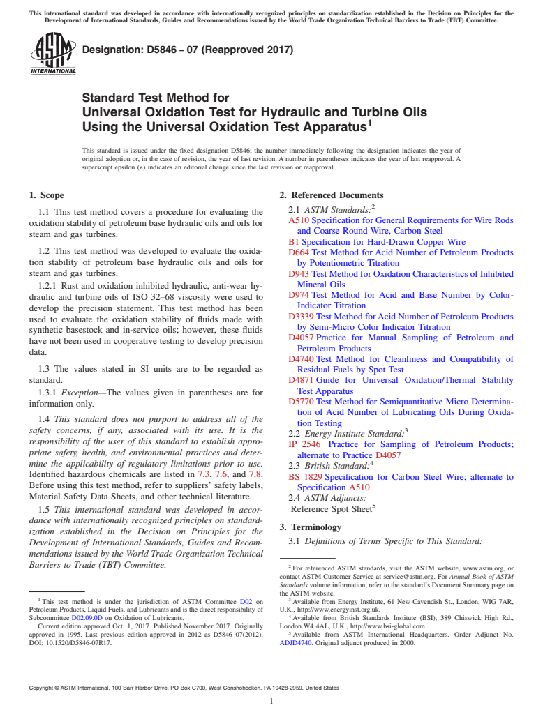 ASTM D5846-07(2017) - Standard Test Method for Universal Oxidation Test for Hydraulic and Turbine Oils Using  the Universal Oxidation Test Apparatus