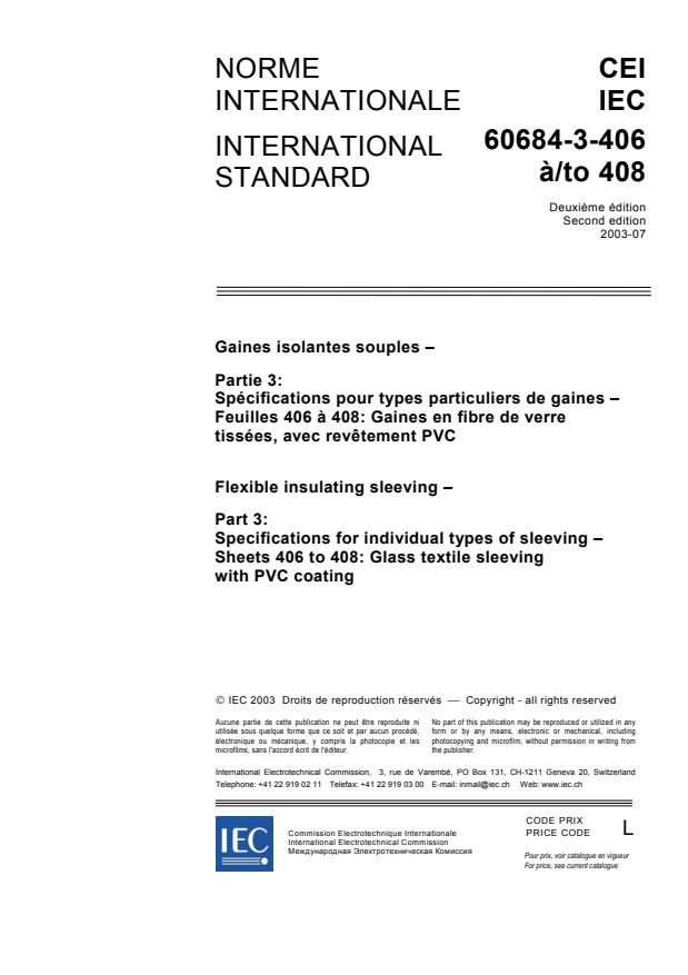 IEC 60684-3-406:2003 - Flexible insulating sleeving - Part 3: Specifications for individual types of sleeving - Sheets 406 to 408: Glass textile sleeving with PVC coating