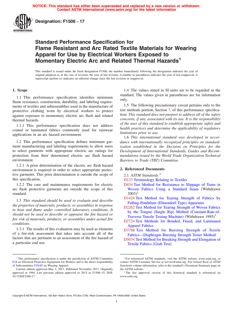 ASTM F1506-17 - Standard Performance Specification for  Flame Resistant and Arc Rated Textile Materials for Wearing   Apparel for Use by Electrical Workers Exposed to Momentary Electric   Arc and Related Thermal Hazards